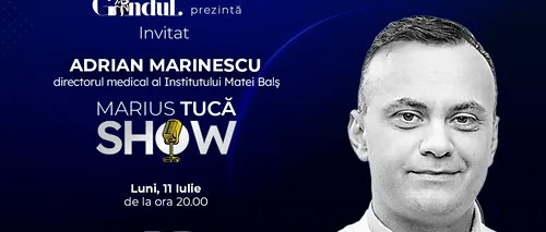 Marius Tucă Show începe luni, 11 iulie, de la ora 20.00, live pe gandul.ro