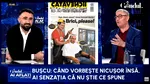 Doru Bușcu: „Nicușor, când începe să vorbească, sentimentul e că nu știe ce urmează să spună”