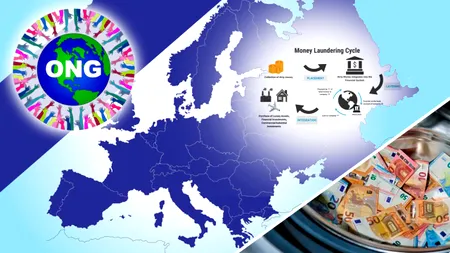 Cum se spală bani prin ONG-uri. Finanțările opace ale organizațiilor permit intrări de bani negri care ies curați. 5 exemple care au zguduit Europa. Realitatea a determinat Parlamentul European să reglementeze situația