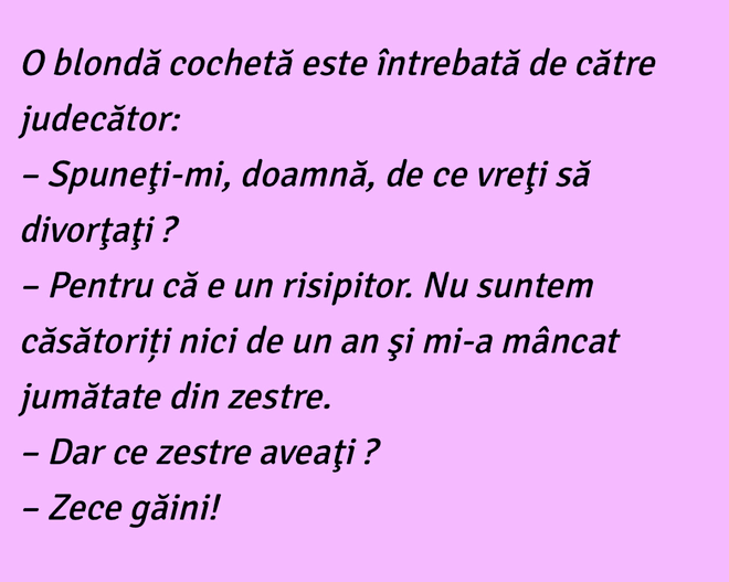 BANCUL ZILEI | Blonda cochetă și judecătorul