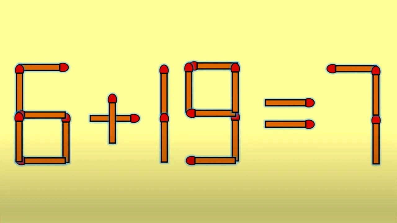 Test de INTELIGENȚĂ pentru genii | Mutați un singur chibrit, pentru a corecta 6 + 19 = 7