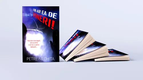 Recomandare de carte. „Fir-ar ea de vineri!” - thriller-ul lui Petre Nechita, care ne introduce într-o lume a crimelor și traficanților