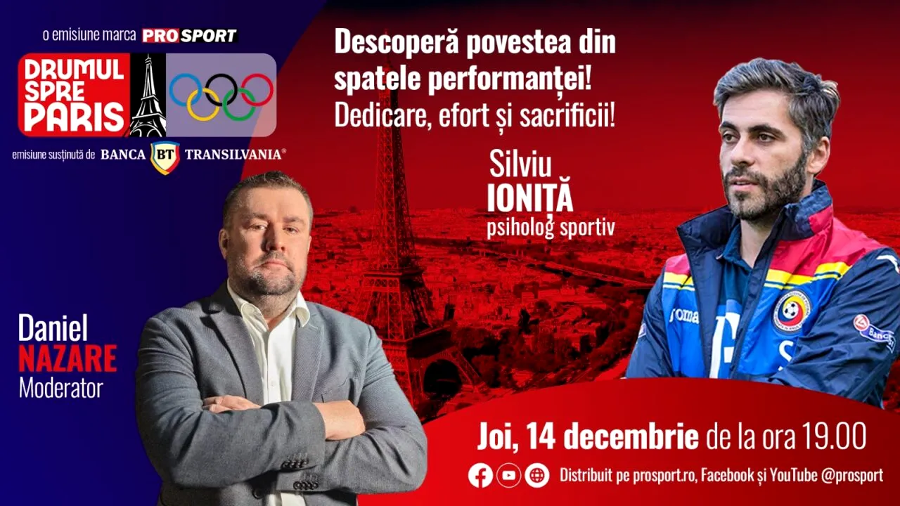 Psihologul sportiv Silviu Ioniță este invitatul emisiunii ,,Drumul spre Paris’’ de joi, 14 decembrie, de la ora 19:00