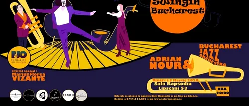 EVENIMENT CULTURAL | Concertul Swingin’ Bucharest – o reîntoarcere în timp în epoca de aur a big band-ului de jazz