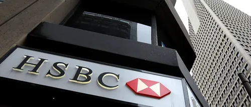 Banca HSBC, investigată în SUA, Marea Britanie, Franța și alte țări, în cazul de evaziune fiscală