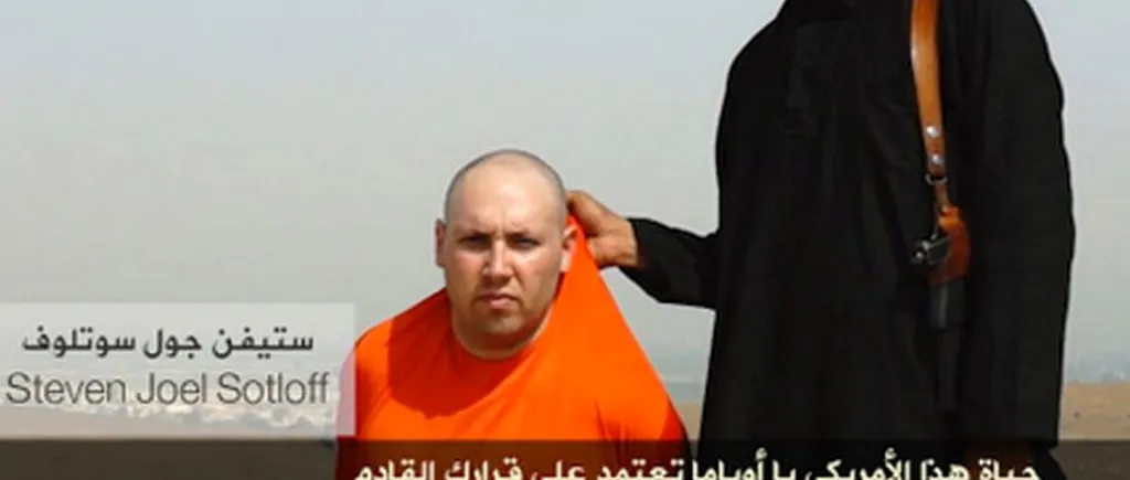 Statul Islamic a publicat din greșeală înregistrarea video cu decapitarea lui Steven Sotloff