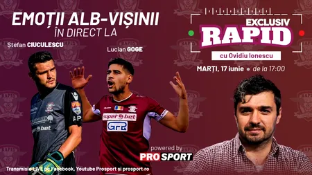 EXCLUSIV RAPID. Ștefan Ciuculescu și Lucian Goge vin marți în studio, de la ora 17:00