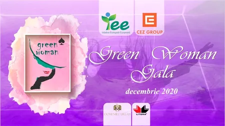 12 femei din România, cu contribuții remarcabile în societate, au fost premiate la Gala Green Woman 2020