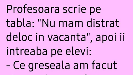 Bancul de miercuri | Profesoara și vacanța ratată