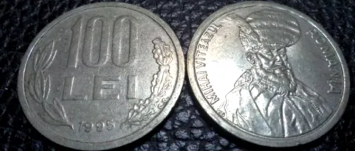 Mai ții minte moneda de 100 de lei, din 1994, cu chipul lui Mihai Viteazul? Se vinde cu 110.000 de euro acum
