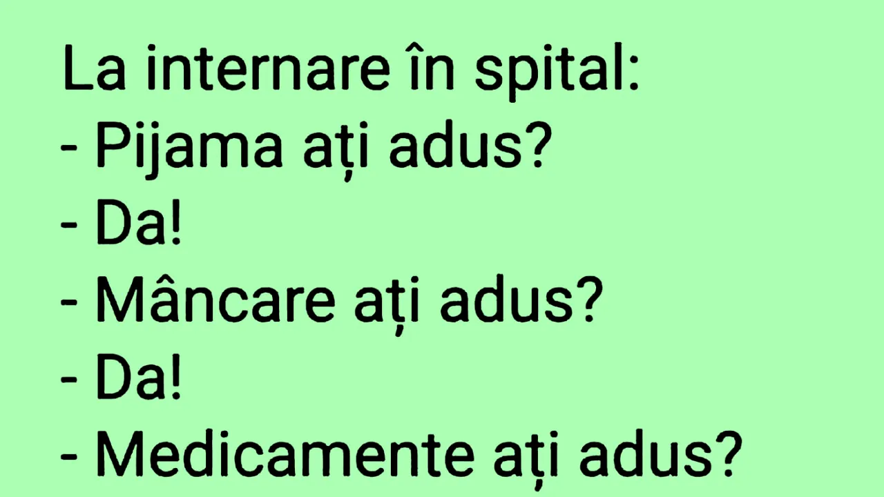 BANCUL ZILEI | La internare în spital