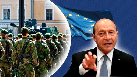 Traian Băsescu propune crearea Armatei Europene: „Să nu mai fim dependenți de un instabil ca Trump. El este gata să vândă Europa lui Putin”