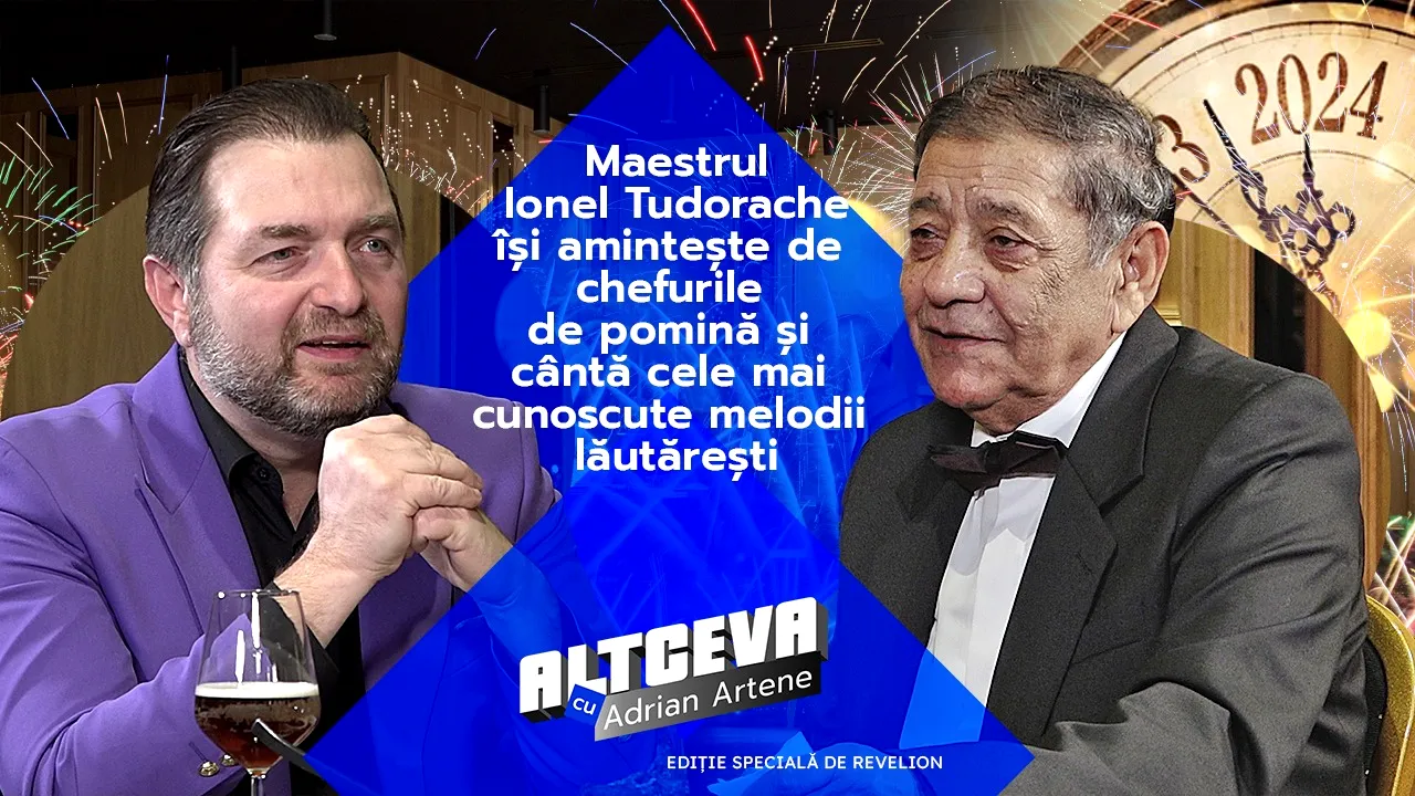 Maestrul Ionel Tudorache dezvăluie care este top 3 melodii lăutărești cerute de români | Altceva cu Adrian Artene