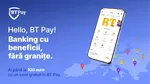 (P) Hello BT Pay! Lucrurile mici care te țin aproape