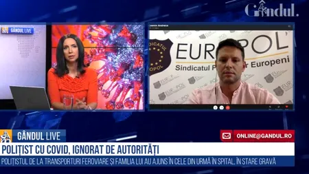 GÂNDUL LIVE. Cosmin Andreica, liderul Europol, despre cazul polițiștului bolnav de coronavirus, „uitat” acasă cu familia: „În disperarea de cauză a apelat la organizația noastră, deși nu aveam multe pârghii”