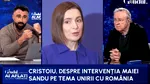 Cristoiu descifrează miza declarației despre unirea României și Republicii Moldova: Maia Sandu a bătut câmpii