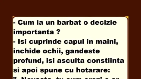 Bancul de marți | Cum ia un bărbat o decizie importantă?