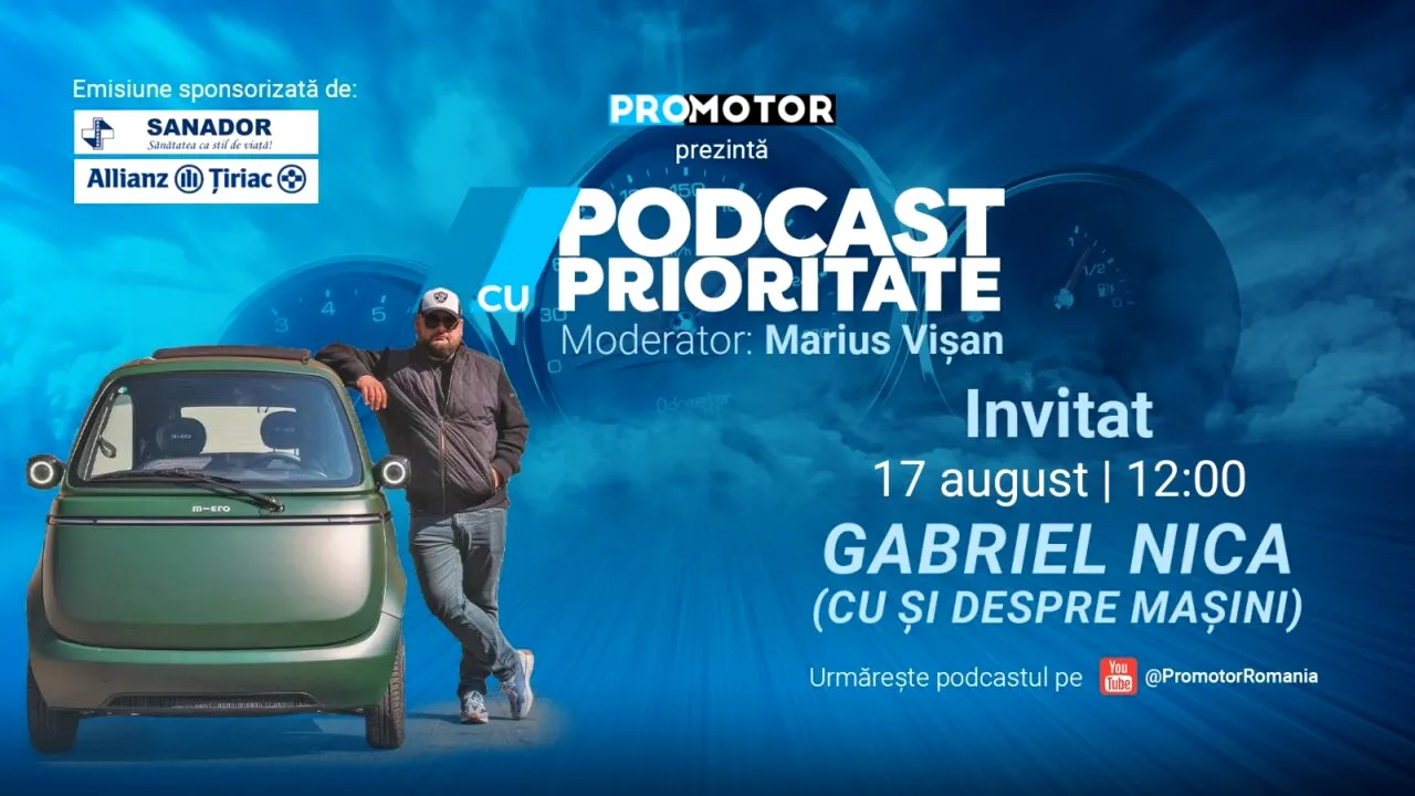 Gabriel Nica, jurnalist auto și creator al canalului „Cu și Despre Mașini”, este invitatul noii ediții „Podcast cu Prioritate” by ProMotor