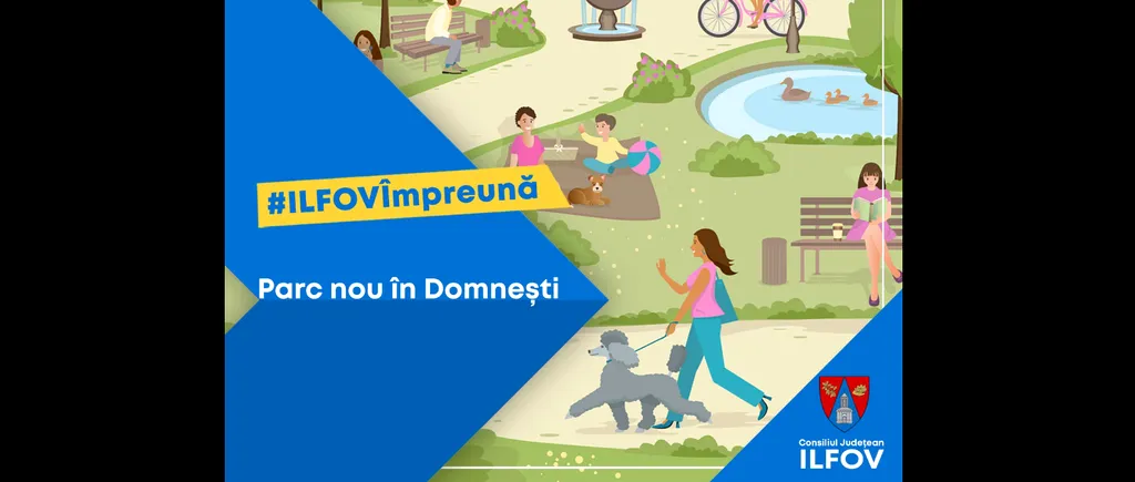 Va fi amenajat un PARC nou în Domnești/Primăria și Consiliul Județean ILFOV investesc cca 16 MILIOANE de lei