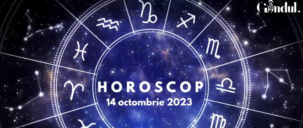 VIDEO | Horoscop zilnic 14 octombrie 2023. Zodia care se împacă azi cu persoana iubită