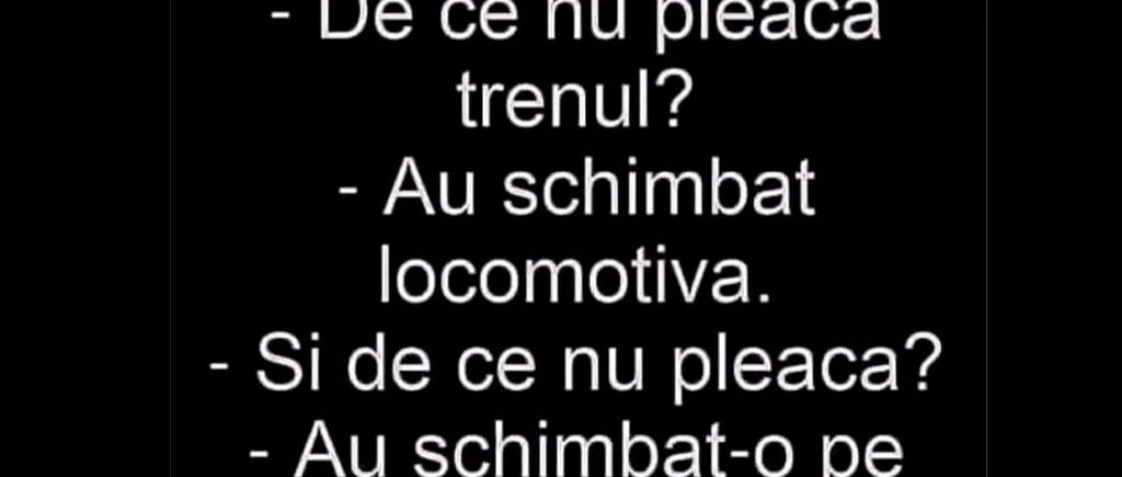 Bancul de vineri | Undeva prin Siberia: De ce nu pleacă trenul?