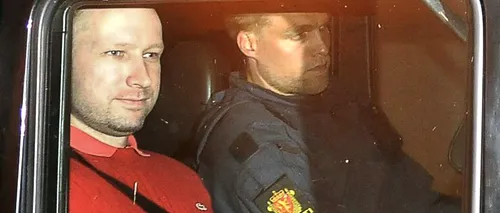 Parchetul norvegian cere internarea lui Anders Behring Breivik într-un centru psihiatric