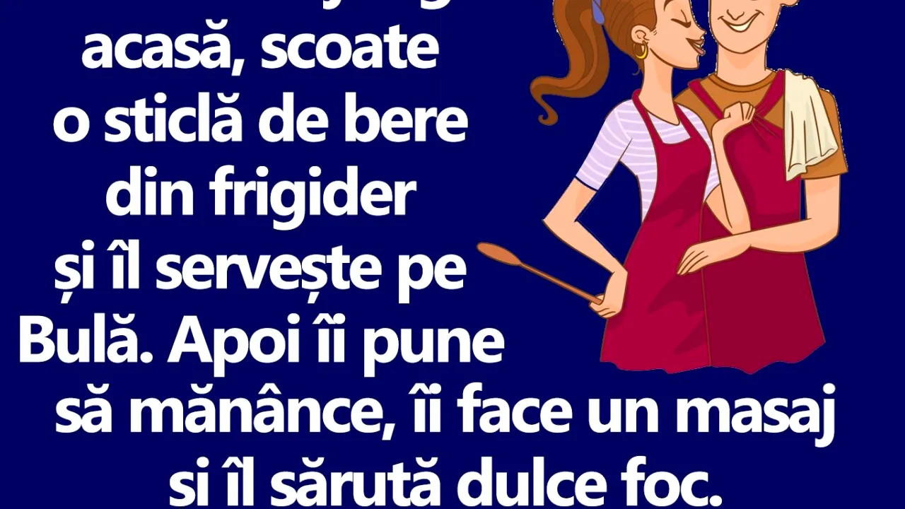 BANC | Bubulina scoate o bere din frigider și îl servește pe Bulă