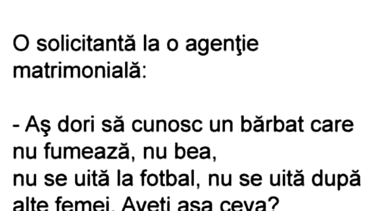 Bancul de marți | Pretenții matrimoniale exagerate
