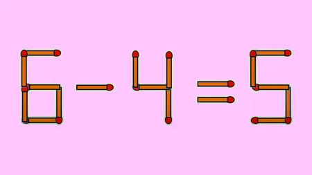 TEST IQ | 6 - 4 = 5 este greșit. Mutați un chibrit, pentru a transforma egalitatea într-una corectă