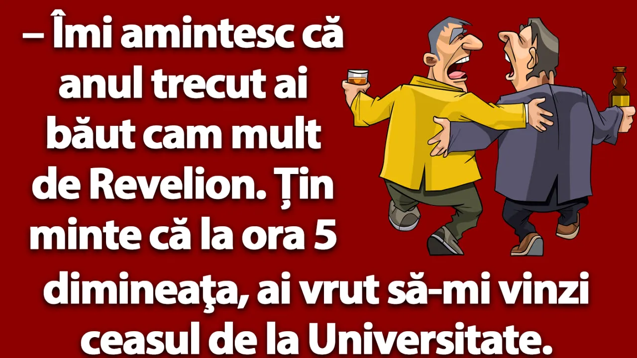 Bancul de Revelion | Ce se întâmplă când bei prea mult la petrecerea de Revelion