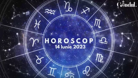 VIDEO | Horoscop zilnic miercuri, 14 iunie 2023. Anumiți nativi pot fi entuziasmați de un proiect anume sau de o întâlnire cu o persoană dragă