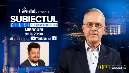 „Subiectul Zilei cu Răzvan Dumitrescu” începe miercuri, 26 august, de la ora 20:30, live pe Gândul. În exclusivitate, Claudiu Târziu, dezvăluiri de la Bruxelles. Ce se întâmplă cu banii europeni după „Amendamentul Fritz”