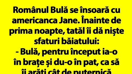 BANC | Românul Bulă se însoară cu americanca Jane