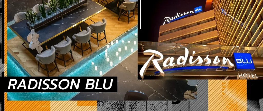 VIDEO | Radisson Blue, unul dintre cele mai mari hoteluri din București (DOCUMENTAR)