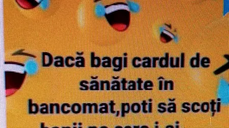 Bancul de miercuri | Ce se întâmplă dacă bagi cardul de sănătate în bancomat