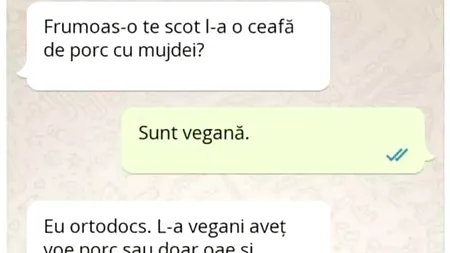 BANCUL ZILEI | „Te scot la o ceafă de porc cu mujdei?”