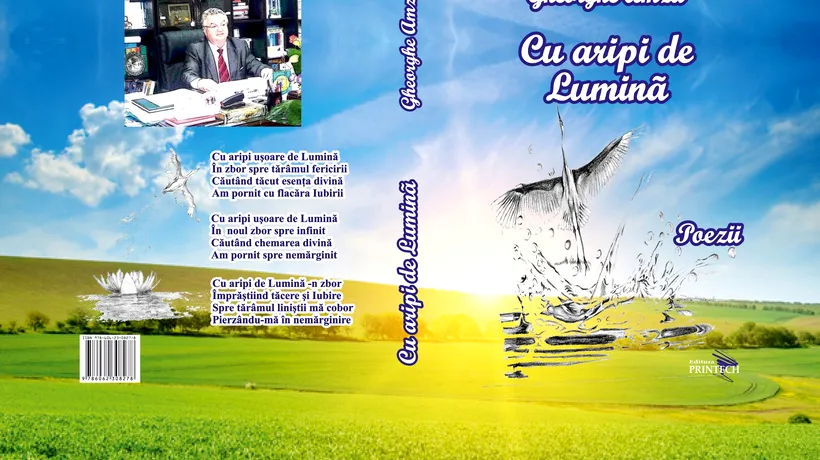 „Cu aripi de Lumină” – un nou volum de poezii scris de profesorul universitar Gheorghe Amza