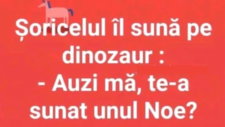 Bancul de vineri | Șoricelul îl sună pe dinozaur