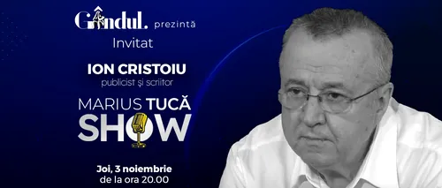 Marius Tucă Show începe joi, 03 noiembrie, de la ora 20.00, live pe gândul.ro
