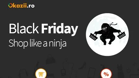 BLACK FRIDAY 2013. Okazii.ro oferă 130.000 de produse la preț redus