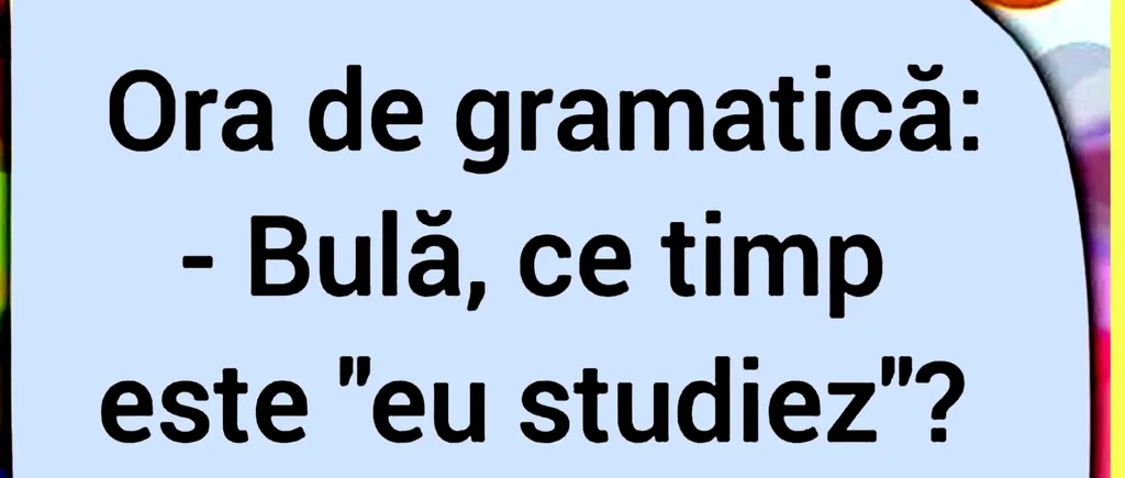 BANC | Ora de gramatică: Bulă, ce timp este 'eu studiez'?