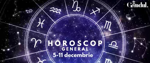 VIDEO| Horoscop săptămâna 5-11 decembrie 2022. Revizuiește-ți modul în care interacționezi!