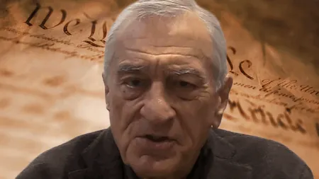 Robert de Niro și-a format un partid și vrea sa se lupte cu Donald Trump. Ce le transmite legendarul actor americanilor