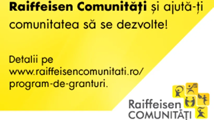 (P) A inceput cea de-a doua etapa a Programului de Granturi Raiffeisen Comunitati 2015