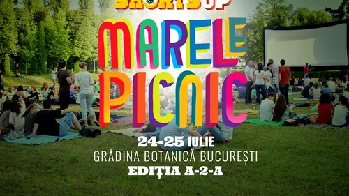 A doua ediție a Marelui Picnic ShortsUP, pe 24 și 25 iulie, în Grădina Botanică din București