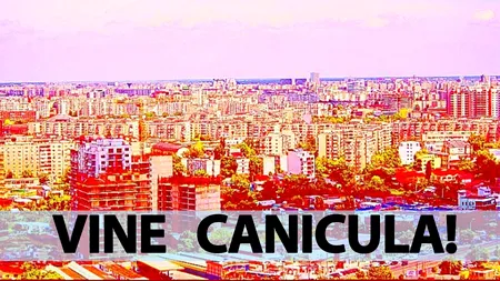 Meteorologii Accuweather au schimbat radical prognoza: Vine canicula în București!