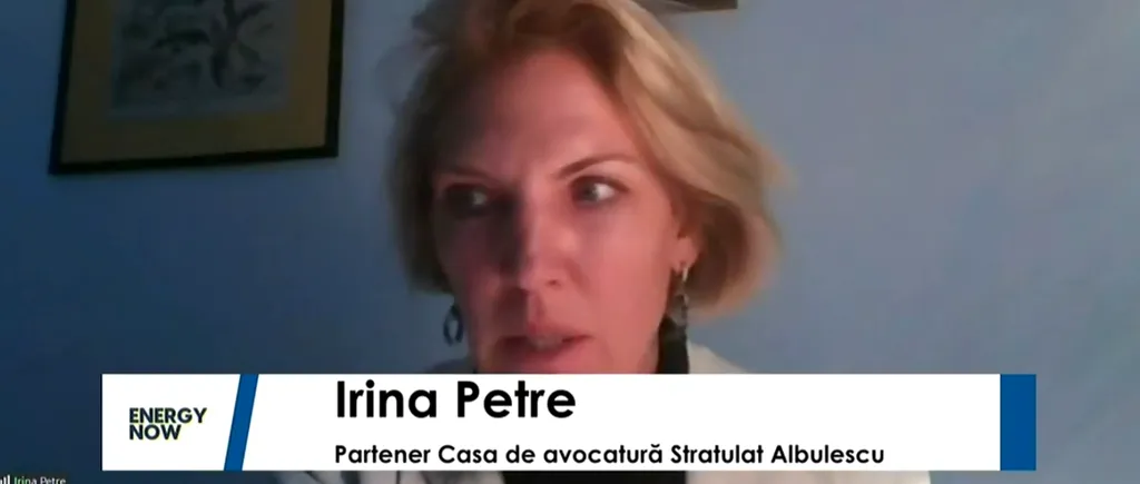 ENERGY NOW. Irina Petre, partener Casa de Avocatură Stratulat Albulescu: Este o diferență foarte mare între ceea ce găsim în strategii și ceea ce există în realitate
