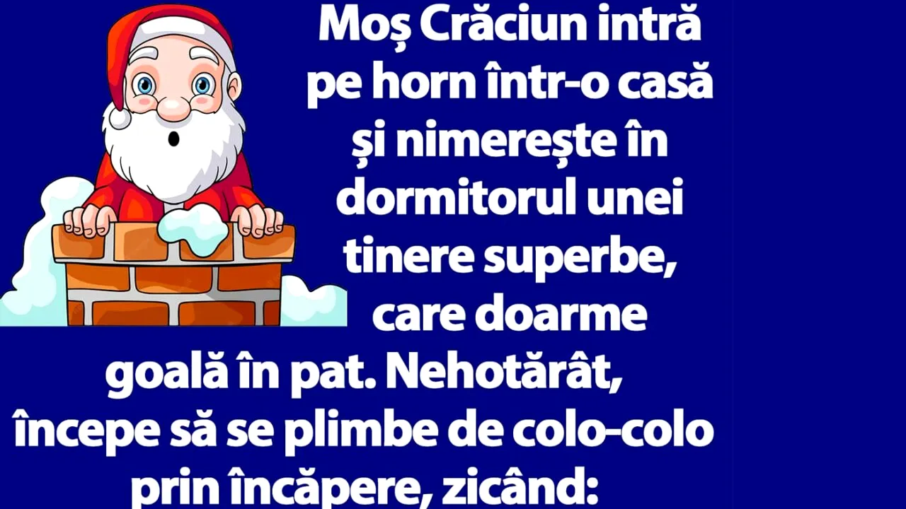 Bancul de duminică | Moș Crăciun intră pe horn într-o casă și nimerește în dormitorul unei tinere superbe