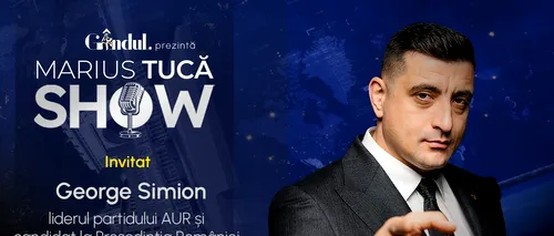 Marius Tucă Show începe marți, 27 august, de la ora 20:00, live pe gândul.ro. Invitat: George Simion