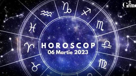 VIDEO | Horoscop luni, 6 martie 2023. O relație cu un prieten poate să te dezamăgească